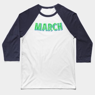 March Birthday, March Birthday Quotes, March Girl, Birthday, Made In March, Baseball T-Shirt